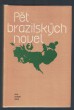 Pět brazilských novel