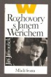Rozhovory s Janem Werichem