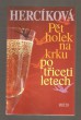 Pět holek na krku po třiceti letech
