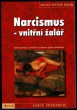 Narcismus - vnitřní žalář