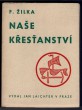Naše křesťanství