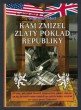 Kam zmizel zlatý poklad republiky