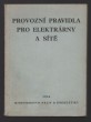 Provozní pravidla pro elektrárny a sítě