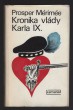 Kronika vlády Karla IX.