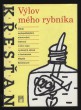 Výlov mého rybníka