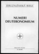 Jeruzalémská bible Sv. III.: Numeri / Deuteronomium