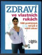 Zdraví ve vlastních rukách