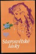 Starosvětské lásky