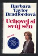 Uchovej si svůj sen