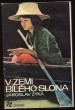 V zemi bílého slona