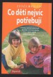Co děti nejvíc potřebují