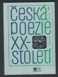 Česká poezie XX. století
