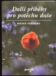 Další příběhy pro potěchu duše