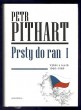 Prsty do ran I.
