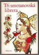 Tři smetanovská libreta