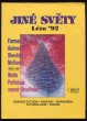 Jiné světy – Léto 92