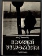 Zrození velkoměsta