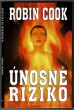 Únosné riziko