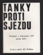 Tanky proti sjezdu