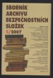Sborník Archivu bezpečnostních složek 5/2007