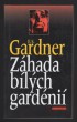 Záhada bílých gardénií