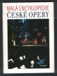 Malá encyklopedie české opery