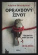 Opravdový život