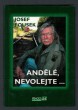 Andělé, nevolejte...