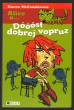 Alice a ... Dóóóst dobrej vopruz