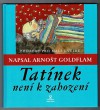 Tatínek není k zahození