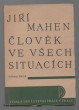 Člověk ve všech situacích