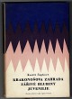 Krakonošova zahrada / Zářivé hlubiny / Juvenilie