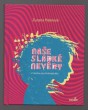 Naše sladké nevěry
