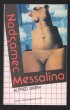 Nadsamec / Messalina