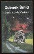 Lesk a bída Čekání