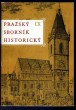 Pražský sborník historický IX.