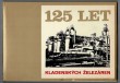 125 let kladenských železáren