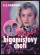 Případ bigamistovy choti
