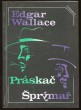 Práskač / Šprýmař