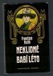 Neklidné babí léto