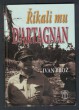 Říkali mu D´Artagnan