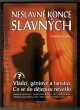 Neslavné konce slavných