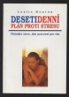 Desetidenní plán proti stresu