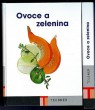 Ovoce a zelenina