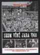 Sedm vůní jara 1968