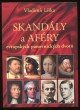 Skandály a aféry evropských panovnických dvorů