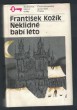 Neklidné babí léto