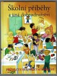 Školní příběhy a jiná dobrodružství