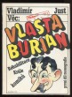 Věc: Vlasta Burian