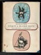 Výlety a pestré cesty pana Broučka a společníků